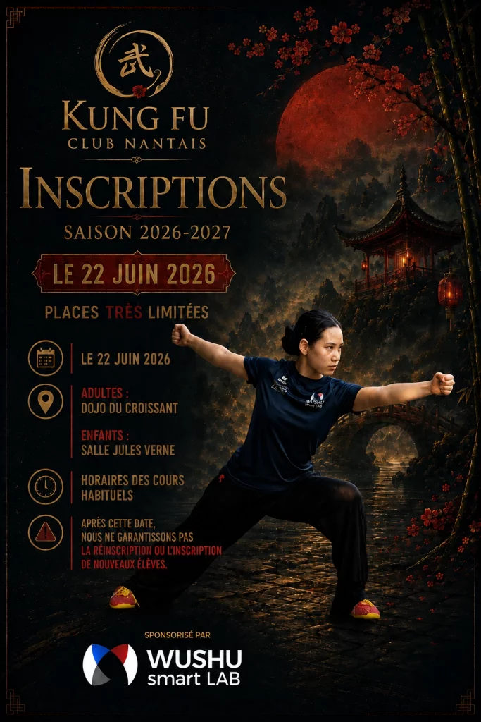 Affiche inscriptions Kung Fu Club Nantais saison 2026-2027 — lundi 22 juin 2026, créneaux enfants et adultes à Nantes