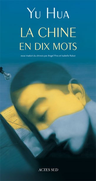 Couverture du livre La Chine en dix mots (2010)