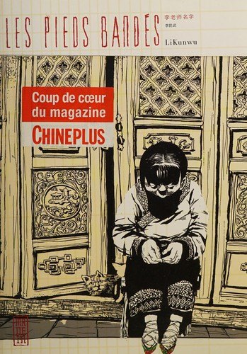 Couverture de la bande dessinée Les Pieds bandés (2013)