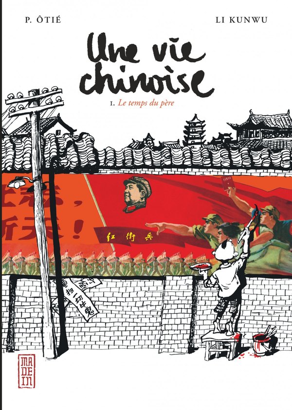 Couverture de la bande dessinée Une vie chinoise (2009)
